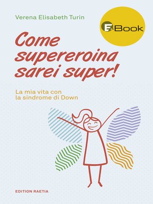 cover image of Come supereroina sarei super!